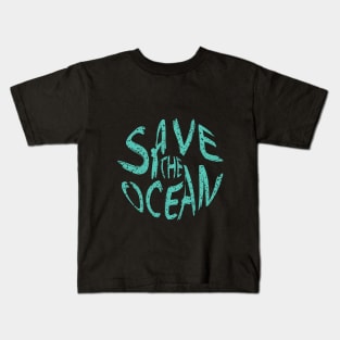 Save The Ocean Kids T-Shirt